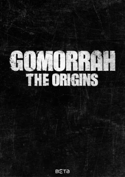 Гоморра: Истоки (2026)
