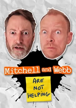 Митчелл и Уэбб не помогают (2025)